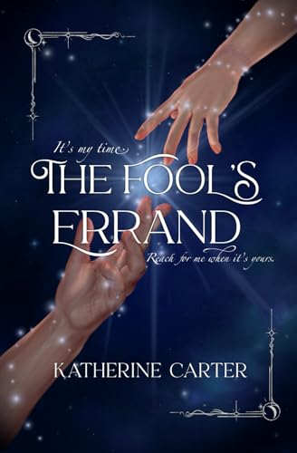 The Fool's Errand: A Standalone Cozy Romantasy Adventure von Katherine Carter