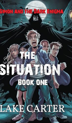 The Situation Part 1: Simon and the Dark Enigma von Blurb