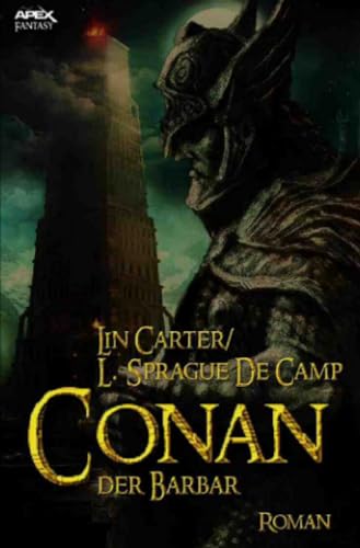 CONAN, DER BARBAR: Der Roman zum Film