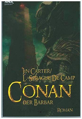 CONAN, DER BARBAR: Der Roman zum Film