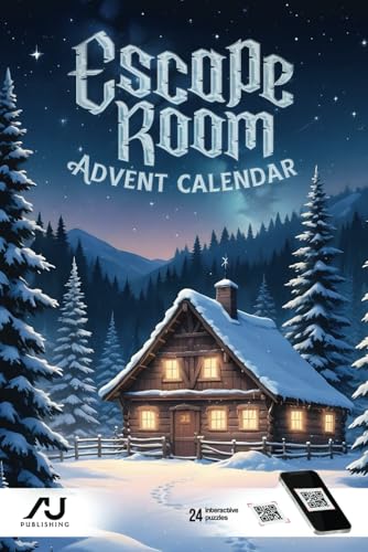 Escape Room Advent Calendar: 24 Tricky Puzzles for the Christmas Season (Logic, Brain Teasers & More) von AU Book Publishing