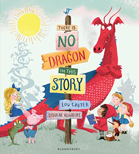There Is No Dragon In This Story von Bloomsbury