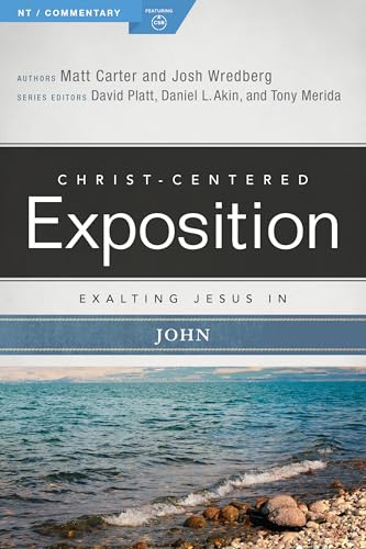 Exalting Jesus in John (Christ-Centered Exposition Commentary) von Holman Reference