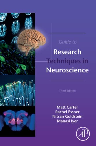 Guide to Research Techniques in Neuroscience von Academic Press