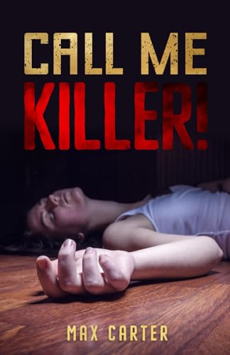 Call Me Killer! Call Me Killer! von Cutting Edge Books