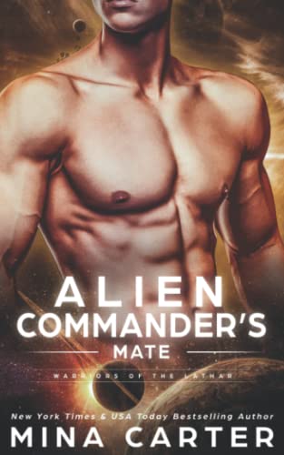 Alien Commander's Mate (Warriors of the Lathar, Band 5)