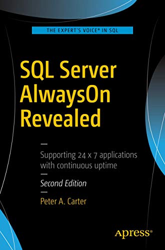 SQL Server AlwaysOn Revealed von Apress