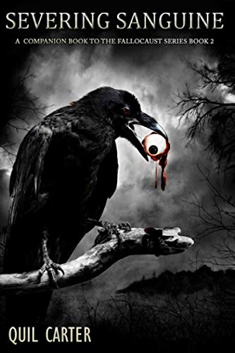 Severing Sanguine: A Companion Book to The Fallocaust Series Book 2