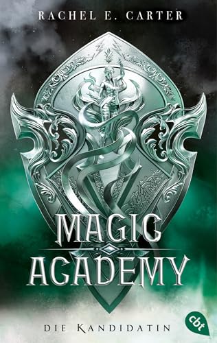 Magic Academy – Die Kandidatin: Band 3 der erfolgreichen Dark-Academia-Romantasy-Serie im neuen Look (Die Magic-Academy-Reihe, Band 3) von cbt