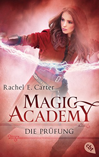 Magic Academy - Die Prüfung: Die Fortsetzung der Romantasy Bestseller-Serie (Die Magic-Academy-Reihe, Band 2)