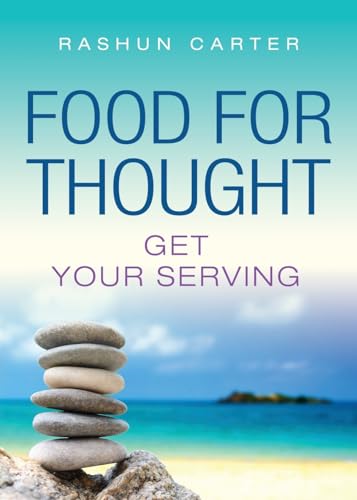 Food for Thought: Get Your Serving von Booklocker.com, Inc.