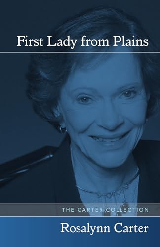First Lady from Plains von University of Arkansas Press