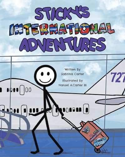 Sticky's International Adventures (Sticky's Adventures) von FriesenPress