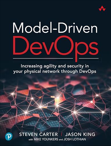 Model-Driven DevOps: Increasing agility and security in your physical network through DevOps von Addison-Wesley Professional