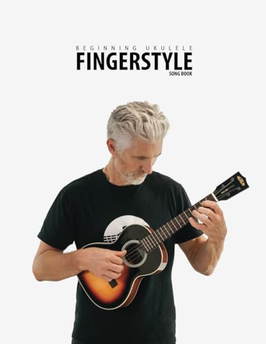 Beginning Ukulele Fingerstyle Songbook: Uke Like The Pros von Blinky Publishing
