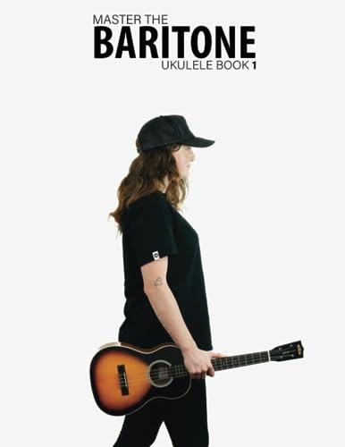 Master The Baritone Ukulele 1 von Blinky Publishing