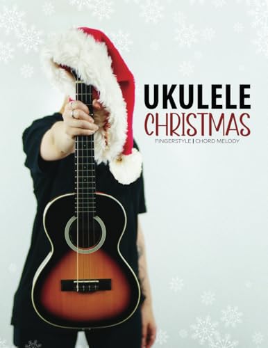 Ukulele Christmas Fingerstyle Chord Melody von Blinky Publishing