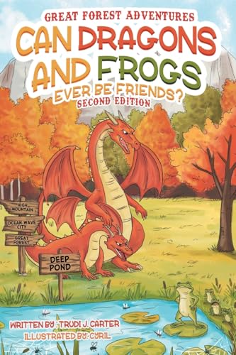 Can Dragons and Frogs Ever Be Friends? Can Dragons and Frogs Ever Be Friends? von Bookside Press