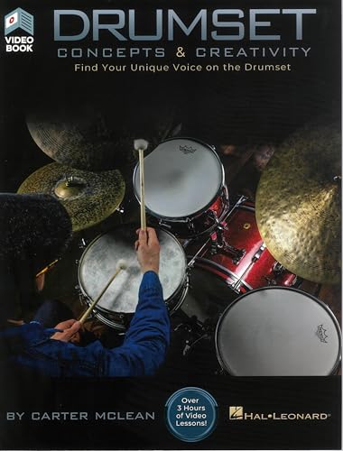 Drumset Concepts & Creativity: Find Your Unique Voice on the Drumset von HAL LEONARD