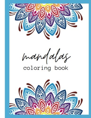 Beautiful Mandalas Coloring Book von Independently published