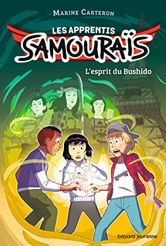 Les apprentis samouraïs, Tome 02: L'esprit du Bushido von BAYARD JEUNESSE