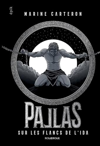 Pallas - tome 2: Sur les flancs de l'Ida (2) von ROUERGUE