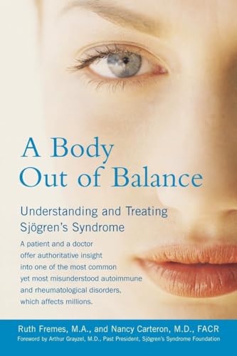 A Body Out of Balance: Understanding and Treating Sjogren's Syndrome von Avery