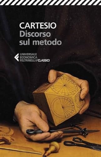 Discorso sul metodo (Universale economica. I classici)
