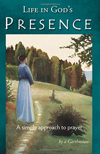 Life in God's Presence - A Simple Approach to Prayer von Scepter Publishers, Incorporated