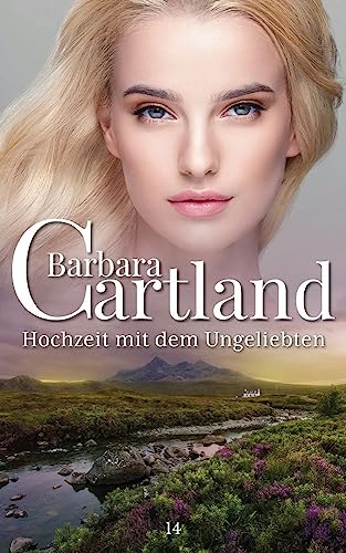 03 Zärtliche Indira (Die zeitlose Romansammlung von Barbara Cartland, Band 3) von Barbara Cartland Ebooks ltd