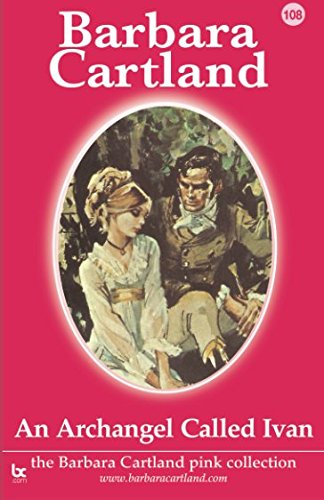 108 An Archangel Called Ivan (The Pink Collection, Band 108)