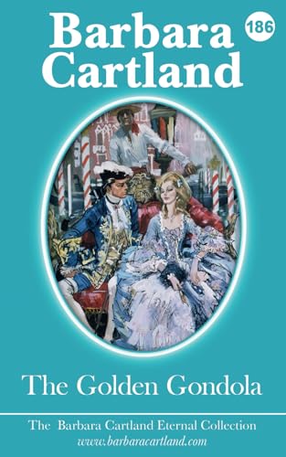 186.The Golden Gondola (The Eternal Collection, Band 186)