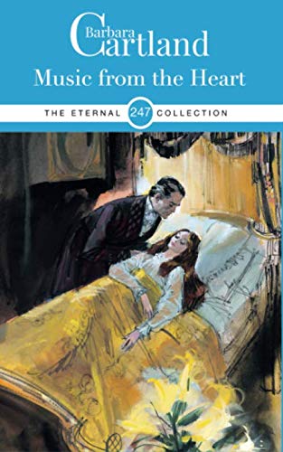 247. Music from The Heart (The Eternal Collection, Band 247)