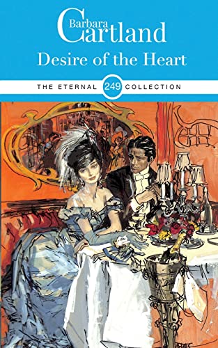 249. Desire of the Heart (The Eternal Collection, Band 249)