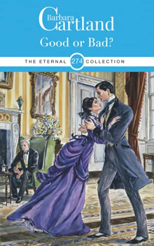 274. Good or bad? (The Eternal Collection, Band 274)