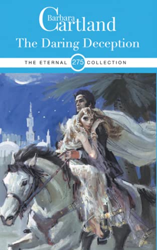 275. The Daring Deception (The Eternal Collection, Band 275)