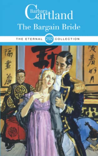 292. The Bargain Bride (The Eternal Collection, Band 292)