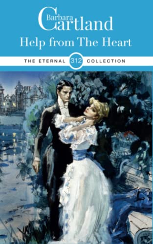 312. Help from the Heart (The Eternal Collection, Band 312)