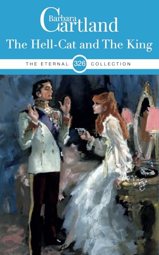 326. The Hellcat and The King (The Eternal Collection, Band 326)