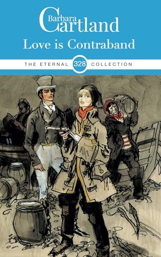 328. Love is Contraband (The Eternal Collection, Band 328)