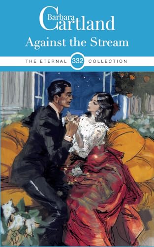 332. Against the Stream (The Eternal Collection, Band 332)