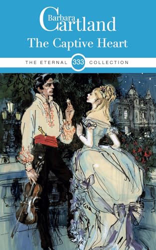 333. The Captive Heart (The Eternal Collection, Band 333)