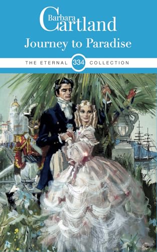 334. Journey To Paradise (The Eternal Collection, Band 334)