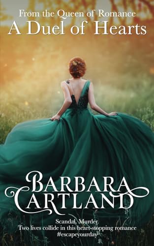 A Duel of Hearts (New Cartland Classics) von Barbara Cartland Ebooks ltd