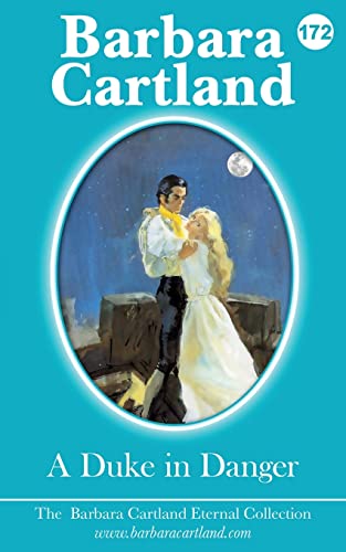 A Duke in Danger (The Eternal Collection, Band 172)