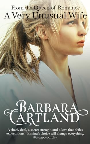 A Very Unusual Wife (New Cartland Classics) von Barbara Cartland Ebooks Ltd