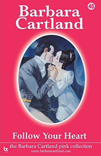 Follow Your Heart (The Pink Collection, Band 45) von CreateSpace Independent Publishing Platform