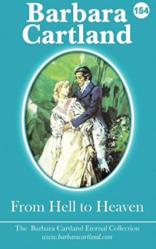 From Hell to Heaven (The Eternal Collection, Band 154) von CreateSpace Independent Publishing Platform