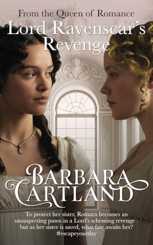 Lord Ravenscar's Revenge (New Cartland Classics) von Barbara Cartland
