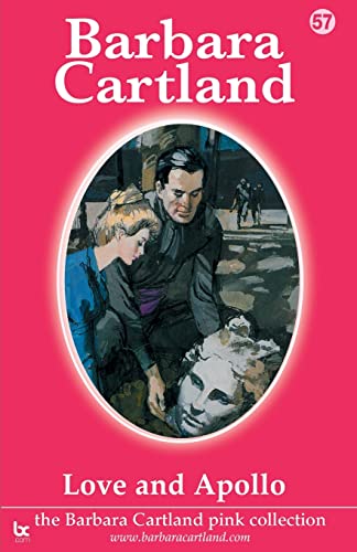 Love and Apollo (The Barbara Cartland Pink Collection)